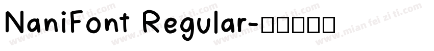 NaniFont Regular字体转换